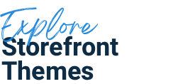 Explore Storefront Themes