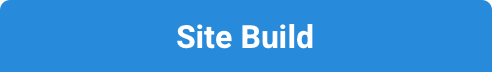 Site Build