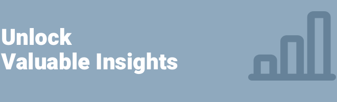 Unlock Valuable Insights