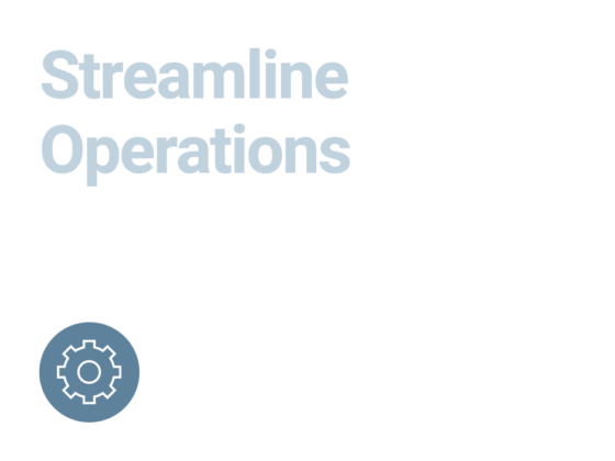Streamline Operations